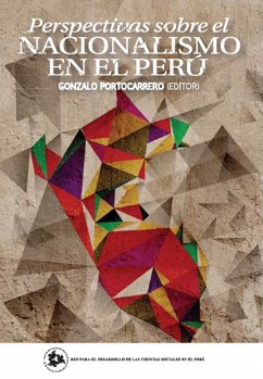 Perspectivas sobre el nacionalismo en el Perú (eBook, ePUB)