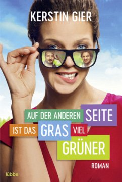 Auf der anderen Seite ist das Gras viel grüner - Gier, Kerstin