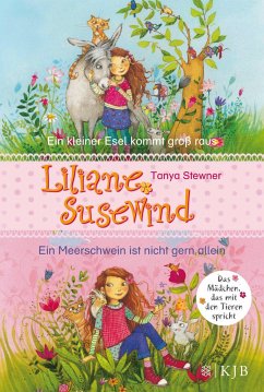 Ein kleiner Esel kommt groß raus & Ein Meerschwein ist nicht gern allein / Liliane Susewind ab 6 Jahre Bd.1+2 - Stewner, Tanya