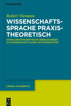 Wissenschaftssprache praxistheoretisch - Niemann, Robert