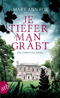 Je tiefer man gräbt / Gärtnerin Mags Blake Bd.1 - Fox, Mary Ann