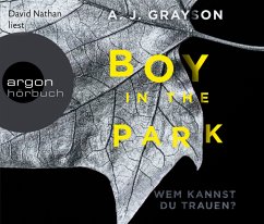 Boy in the Park - Wem kannst du trauen? - Grayson, A. J.