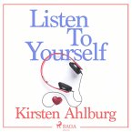 Listen to Yourself (Unabridged) (MP3-Download)