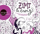 Zimt und ewig / Zimt Bd.3 (Audio-CD)