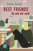 Best Friends - So wie wir sind