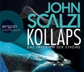 Kollaps / Das Imperium der Ströme Bd.1 (6 Audio-CDs)