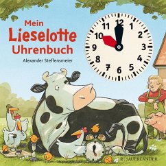 Mein Lieselotte Uhrenbuch - Steffensmeier, Alexander