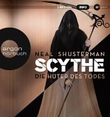 Die Hüter des Todes / Scythe Bd.1 (2 MP3-CDs)