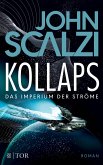 Kollaps / Das Imperium der Ströme Bd.1