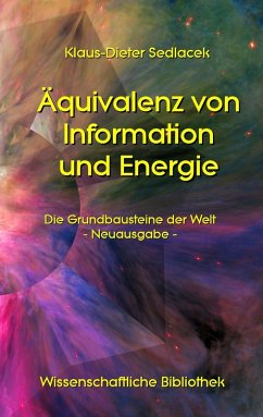 Äquivalenz von Information und Energie (eBook, PDF) - Sedlacek, Klaus-Dieter