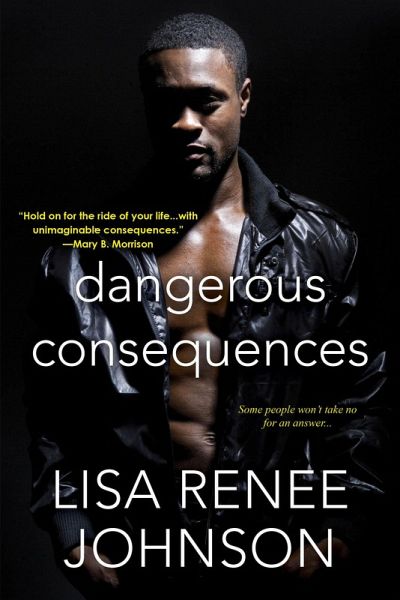 Dangerous Consequences (eBook, ePUB)