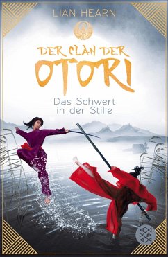 Der Clan der Otori. Das Schwert in der Stille Lian Hearn Author