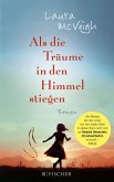 Als die Träume in den Himmel stiegen (eBook, ePUB)