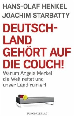 Deutschland gehört auf die Couch! (Mängelexemplar) - Starbatty, Joachim;Henkel, Hans-Olaf