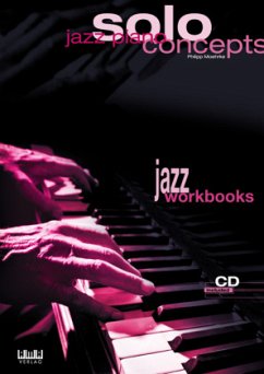 Jazz Piano Solo Concepts, m. 1 Audio-CD - Moehrke, Philipp