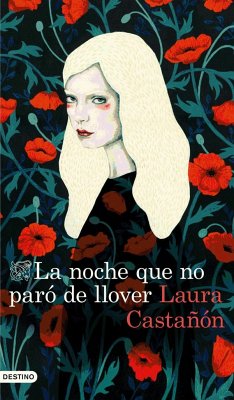 La noche que no paró de llover - Castañón, Laura