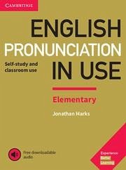 English Pronunciation in Use Elementary Book with Answers and Downloadable Audio - Marks, Jonathan