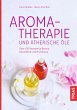 Aromatherapie und ätherische Öle - Bild 1