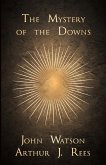 The Mystery of the Downs