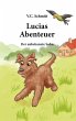 Lucias Abenteuer - Bild 1