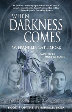 When Darkness Comes - Lattimore, W. Franklin