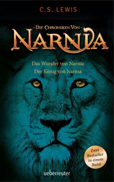 Das Wunder von Narnia / Die Chroniken von Narnia Bd.1+2 von C. S. Lewis als  Taschenbuch - bücher.de