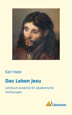 Das Leben Jesu - Hase, Karl