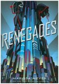 Renegades