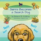 SIERRA BECOMES A SEARCH DOG