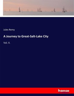 A Journey to Great-Salt-Lake City - Remy, Jules