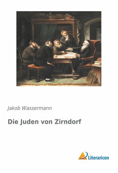 Die Juden von Zirndorf - Wassermann, Jakob