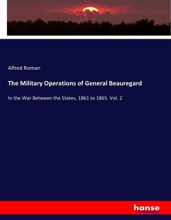 The Military Operations of General Beauregard - Roman, Alfred