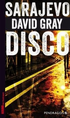 Sarajevo Disco - Gray, David