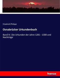 Osnabrücker Urkundenbuch - Philippi, Friedrich