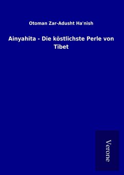 Ainyahita - Die köstlichste Perle von Tibet