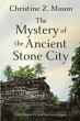 The Mystery of the Ancient Stone City - Bild 1