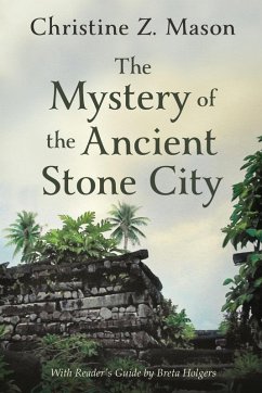 Cover The Mystery of the Ancient Stone City