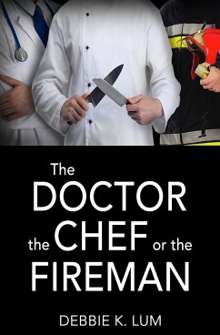 Cover The Doctor, the Chef or the Fireman