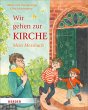 Wir gehen zur Kirche - Bild 1