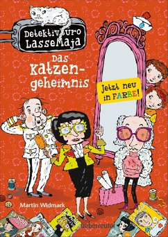 Das Katzengeheimnis / Detektivbüro LasseMaja Bd.25 - Widmark, Martin