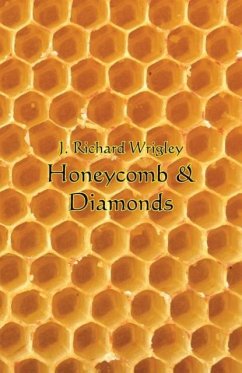 Honeycomb & Diamonds - Wrigley, J. Richard