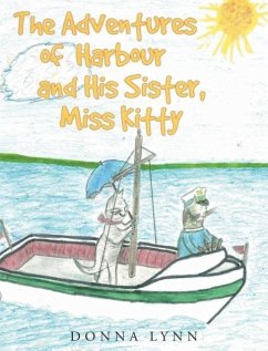The Adventures of Harbour and His Sister, Miss Kitty - Lynn, Donna