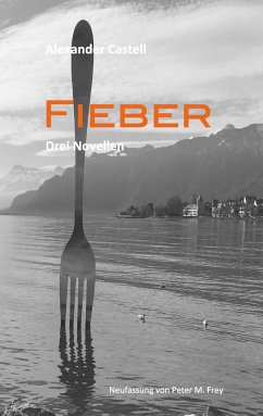 Fieber - Castell, Alexander