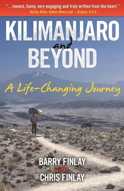 Kilimanjaro and Beyond - Finlay, Barry; Finlay, Chris