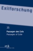 Passagen des Exils / Passages of Exile / Exilforschung .35