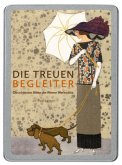 Die treuen Begleiter