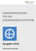 Warenverzeichnis für die Außenhandelsstatistik, Ausgabe 2018