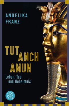 Tutanchamun (eBook, ePUB) - Franz, Angelika