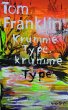 Krumme Type, krumme Type - Bild 1