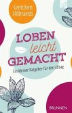 Loben leicht gemacht